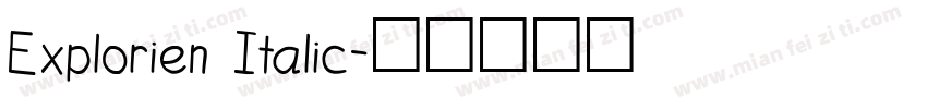 Explorien Italic字体转换